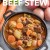 New Recipe - Old Fashioned Beef Stew